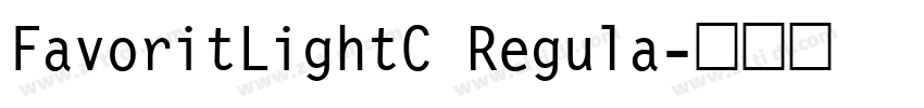 FavoritLightC Regula字体转换